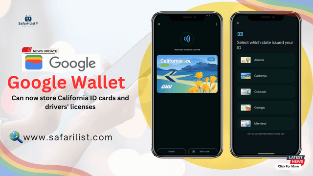 Google Wallet can now store California ID cards and drivers' licenses